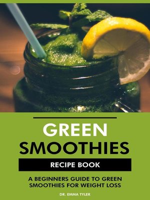cover image of Green Smoothies Recipe Book